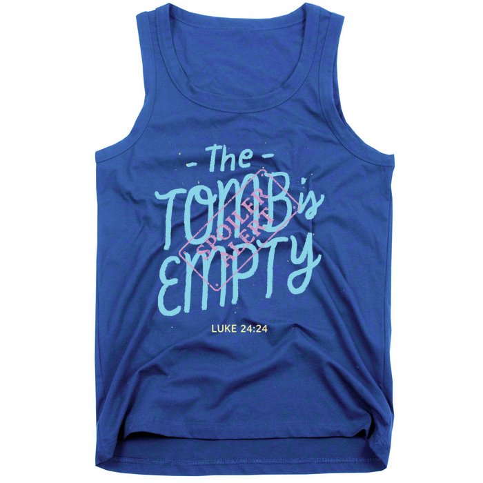 The Tomb Is Empty Great Gift Spoiler Alert Great Gift Christian Faith Gift Tank Top