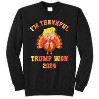 Trump Thanksgiving IM Thankful Trump Won Sweatshirt