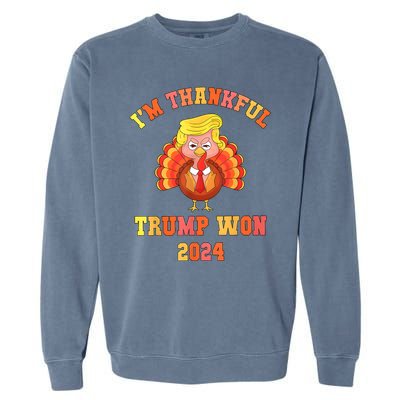 Trump Thanksgiving IM Thankful Trump Won Garment-Dyed Sweatshirt