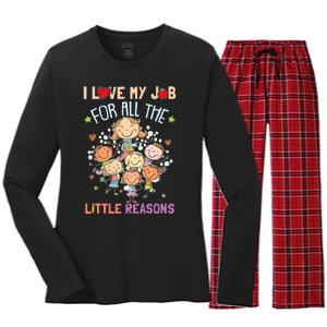 Teacher Teaching I Love My Job For All The Little Reasons Women's Long Sleeve Flannel Pajama Set 