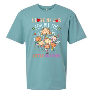 Teacher Teaching I Love My Job For All The Little Reasons Sueded Cloud Jersey T-Shirt