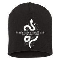 Trash Takes Itself Out Every Single Time Funny Short Acrylic Beanie