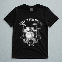 The Tempo Is Whatever I Say It Is Drums T-Shirt