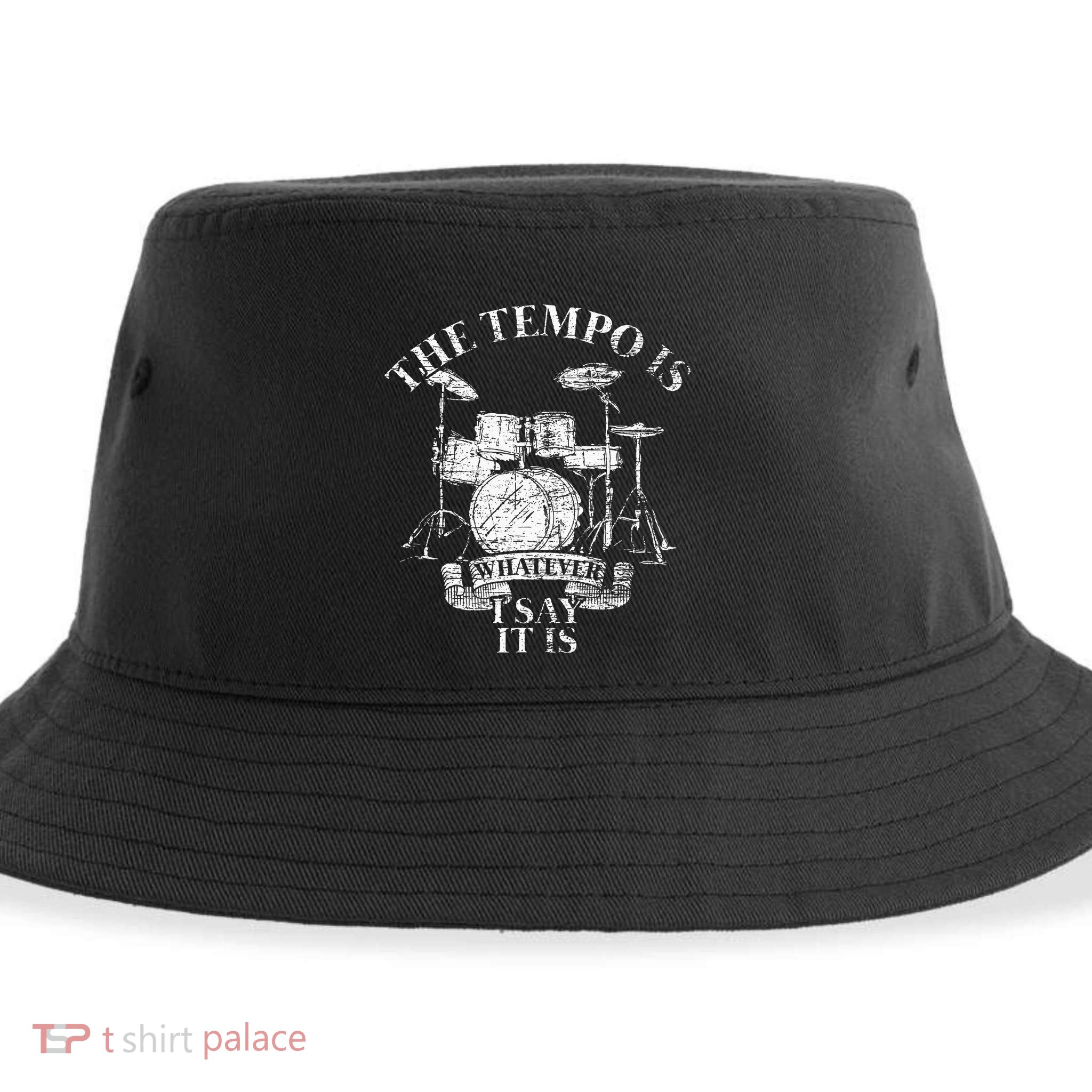 The Tempo Is Whatever I Say It Is Drums Sustainable Bucket Hat