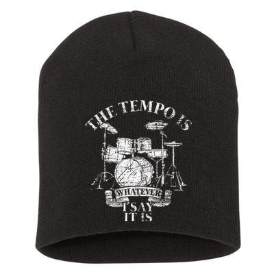 The Tempo Is Whatever I Say It Is Drums Short Acrylic Beanie
