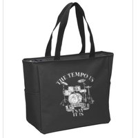 The Tempo Is Whatever I Say It Is Drums Zip Tote Bag