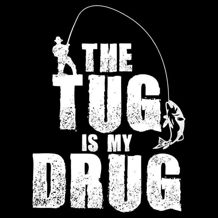 The Tug Is My Drug Fishing Shirt Fisherman Gift Cooling Performance Crew T-Shirt