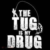 The Tug Is My Drug Fishing Shirt Fisherman Gift Tall T-Shirt