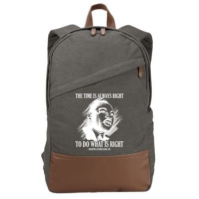 The Time Is Always Right To Do What Is Right Martin Luther King Quote Cotton Canvas Backpack