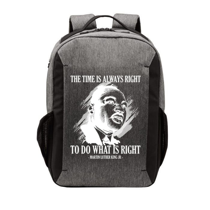 The Time Is Always Right To Do What Is Right Martin Luther King Quote Vector Backpack