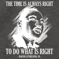 The Time Is Always Right To Do What Is Right Martin Luther King Quote Vector Backpack