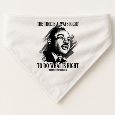 The Time Is Always Right To Do What Is Right Martin Luther King Quote USA-Made Doggie Bandana