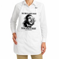 The Time Is Always Right To Do What Is Right Martin Luther King Quote Apron