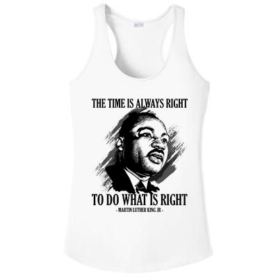 The Time Is Always Right To Do What Is Right Martin Luther King Quote Ladies PosiCharge Competitor Racerback Tank