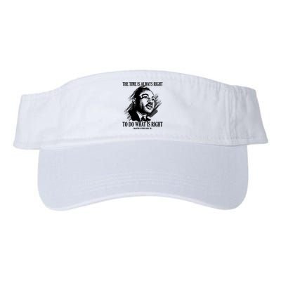 The Time Is Always Right To Do What Is Right Martin Luther King Quote Visor