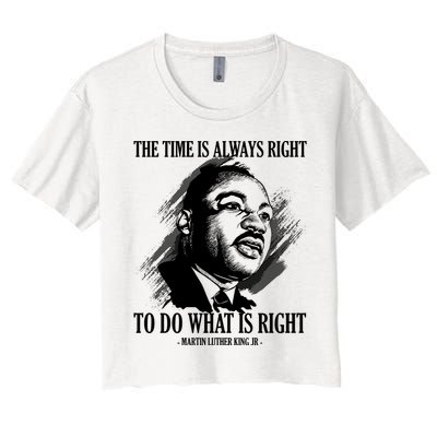 The Time Is Always Right To Do What Is Right Martin Luther King Quote Crop Top