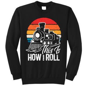 Train This Is How I Roll Train Lover Sweatshirt