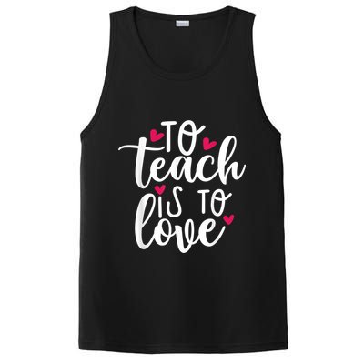 To Teach Is To Love Teacher Appreciation & Valentines Day PosiCharge Competitor Tank