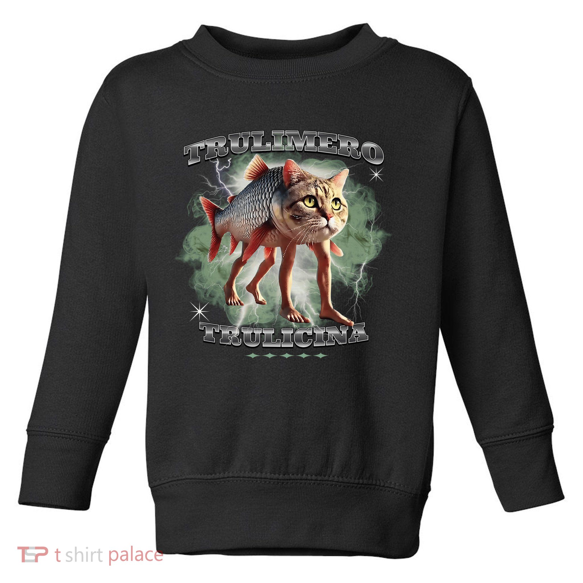 Trulimero Truli Italian Brainrot Meme Cats Head On A Fish Toddler Sweatshirt