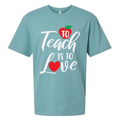 To Teach Is To Love February 14th Teacher Appreciation Gift Sueded Cloud Jersey T-Shirt