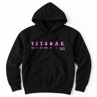 Titsoak This Is The Shrt Of A Killer Hoodie