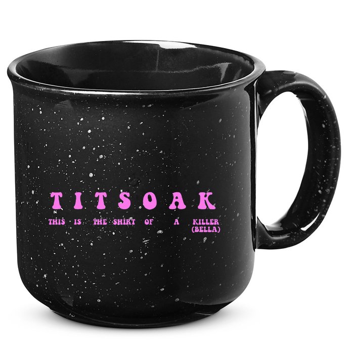 Titsoak This Is The Shrt Of A Killer 15oz Campfire Ceramic Mug