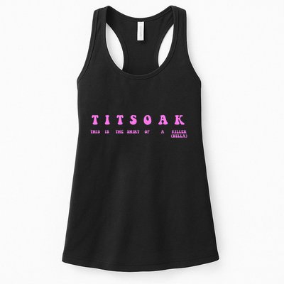 Titsoak This Is The Shrt Of A Killer Womens Tank Top