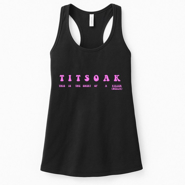Titsoak This Is The Shrt Of A Killer Womens Tank Top