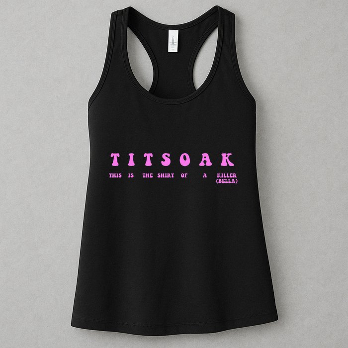 Titsoak This Is The Shrt Of A Killer Womens Tank Top
