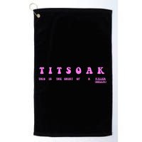 Titsoak This Is The Shrt Of A Killer Golf Towel