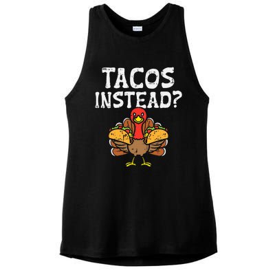 Turkey Tacos Instead Funny Thanksgiving Mexican Food Lover Ladies PosiCharge Tri-Blend Wicking Tank