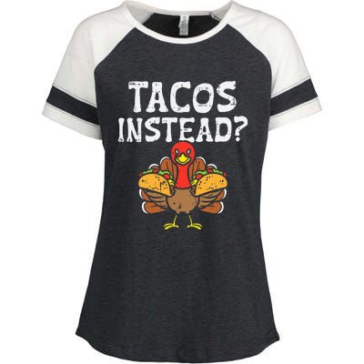 Turkey Tacos Instead Funny Thanksgiving Mexican Food Lover Enza Ladies Jersey Colorblock Tee