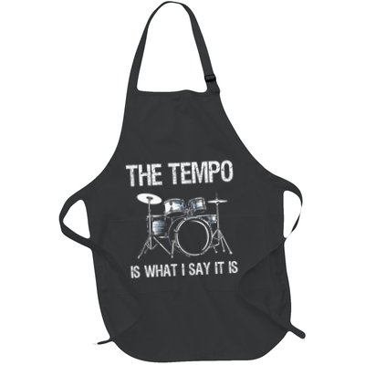 The Tempo Is What I Say It Is Gift Funny Drummer Apron