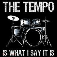The Tempo Is What I Say It Is Gift Funny Drummer Tall T-Shirt