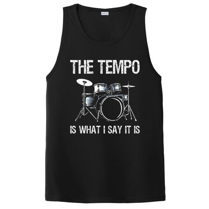 The Tempo Is What I Say It Is Gift Funny Drummer PosiCharge Competitor Tank