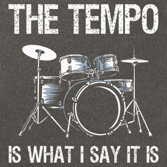 The Tempo Is What I Say It Is Gift Funny Drummer Cotton Canvas Backpack