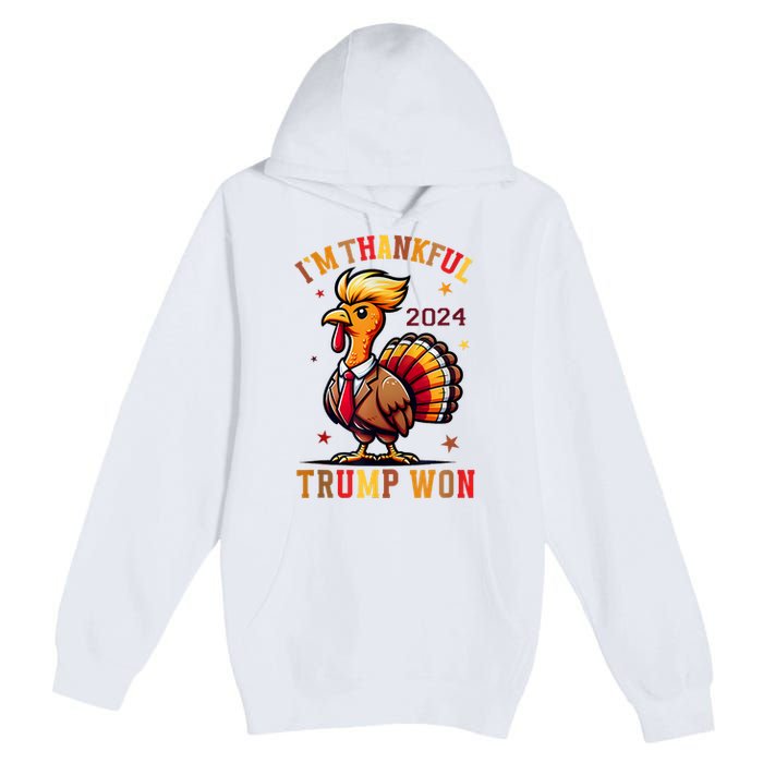 Trump Thanksgiving IM Thankful Trump Won Premium Pullover Hoodie