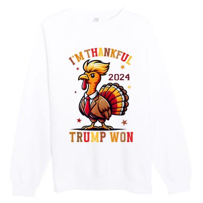 Trump Thanksgiving IM Thankful Trump Won Premium Crewneck Sweatshirt