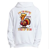 Trump Thanksgiving IM Thankful Trump Won Urban Pullover Hoodie