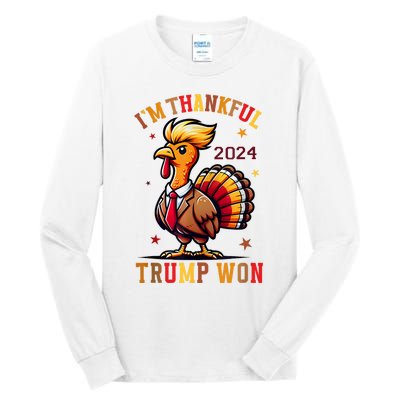 Trump Thanksgiving IM Thankful Trump Won Tall Long Sleeve T-Shirt