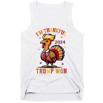 Trump Thanksgiving IM Thankful Trump Won Tank Top