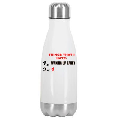 Things That I Hate Gift Stainless Steel Insulated Water Bottle