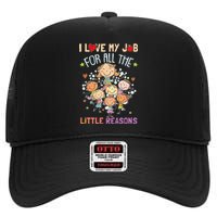 Teacher Teaching I Love My Job For All The Little Reasons High Crown Mesh Back Trucker Hat