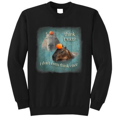 Think Twice? I Don’T Even Think Once Funny Capybara Word Art Sweatshirt