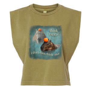 Think Twice? I Don’T Even Think Once Funny Capybara Word Art Garment-Dyed Women's Muscle Tee