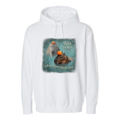 Think Twice? I Don’T Even Think Once Funny Capybara Word Art Garment-Dyed Fleece Hoodie