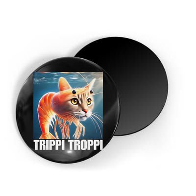 Trippi Troppi Italian Brainrot Meme Magnet