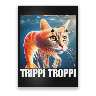 Trippi Troppi Italian Brainrot Meme Poster