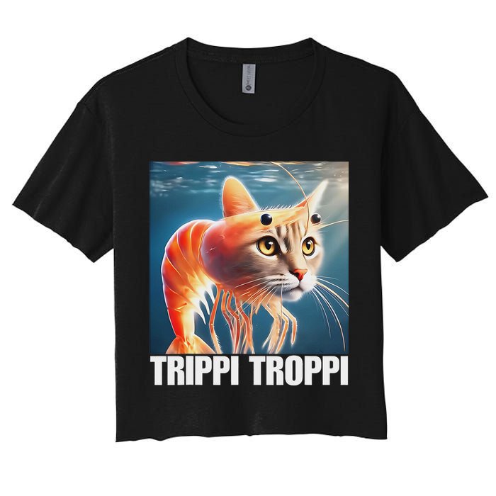 Trippi Troppi Italian Brainrot Meme Women's Crop Top Tee