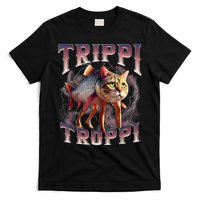  Trippi Troppi - Italian Brainrot Meme Cat T-Shirt
